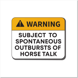 Warning - Horse Talk Posters and Art